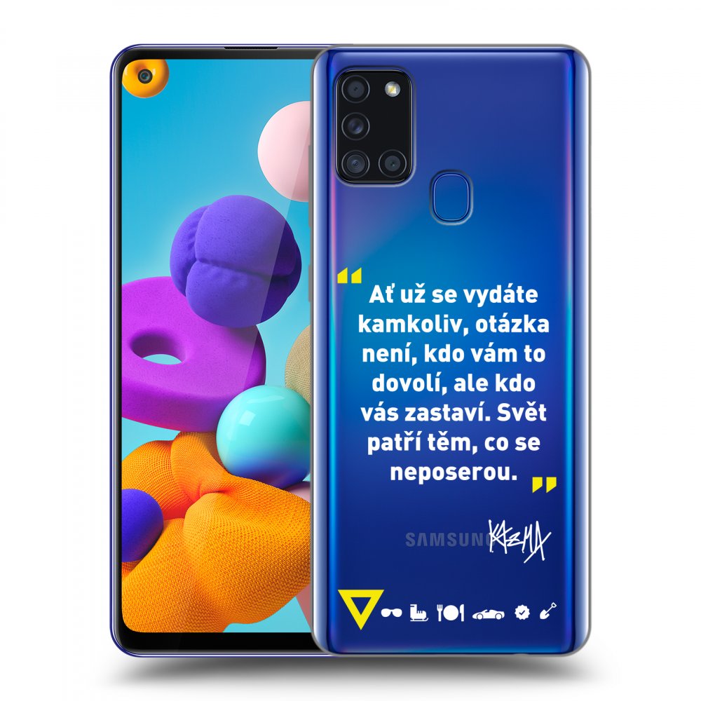 Picasee silikónový prehľadný obal pre Samsung Galaxy A21s - Kazma - SVĚT PATŘÍ TĚM, CO SE NEPOSEROU