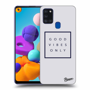 Picasee ULTIMATE CASE pro Samsung Galaxy A21s - Good vibes only
