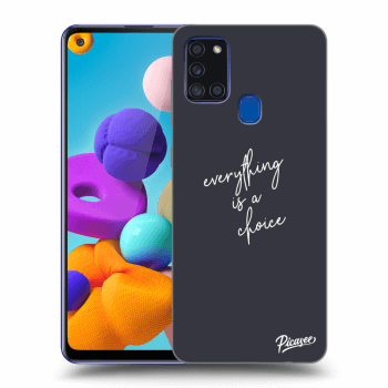 Obal pre Samsung Galaxy A21s - Everything is a choice