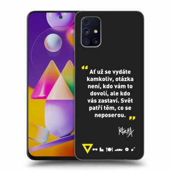 Obal pre Samsung Galaxy M31s - Kazma - SVĚT PATŘÍ TĚM, CO SE NEPOSEROU