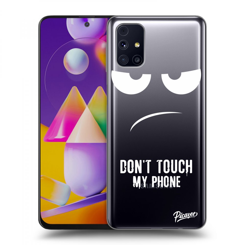 Picasee silikónový prehľadný obal pre Samsung Galaxy M31s - Don't Touch My Phone