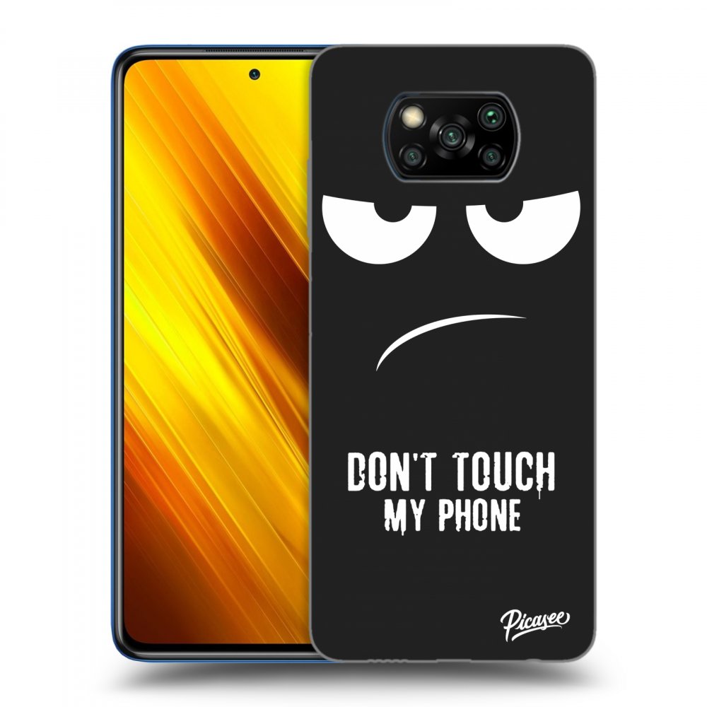 Picasee silikónový čierny obal pre Xiaomi Poco X3 - Don't Touch My Phone