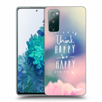 Obal pre Samsung Galaxy S20 FE - Think happy be happy