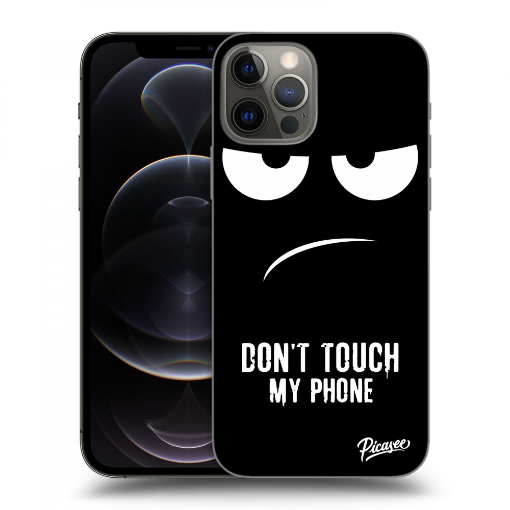 Picasee ULTIMATE CASE pro Apple iPhone 12 Pro - Don't Touch My Phone