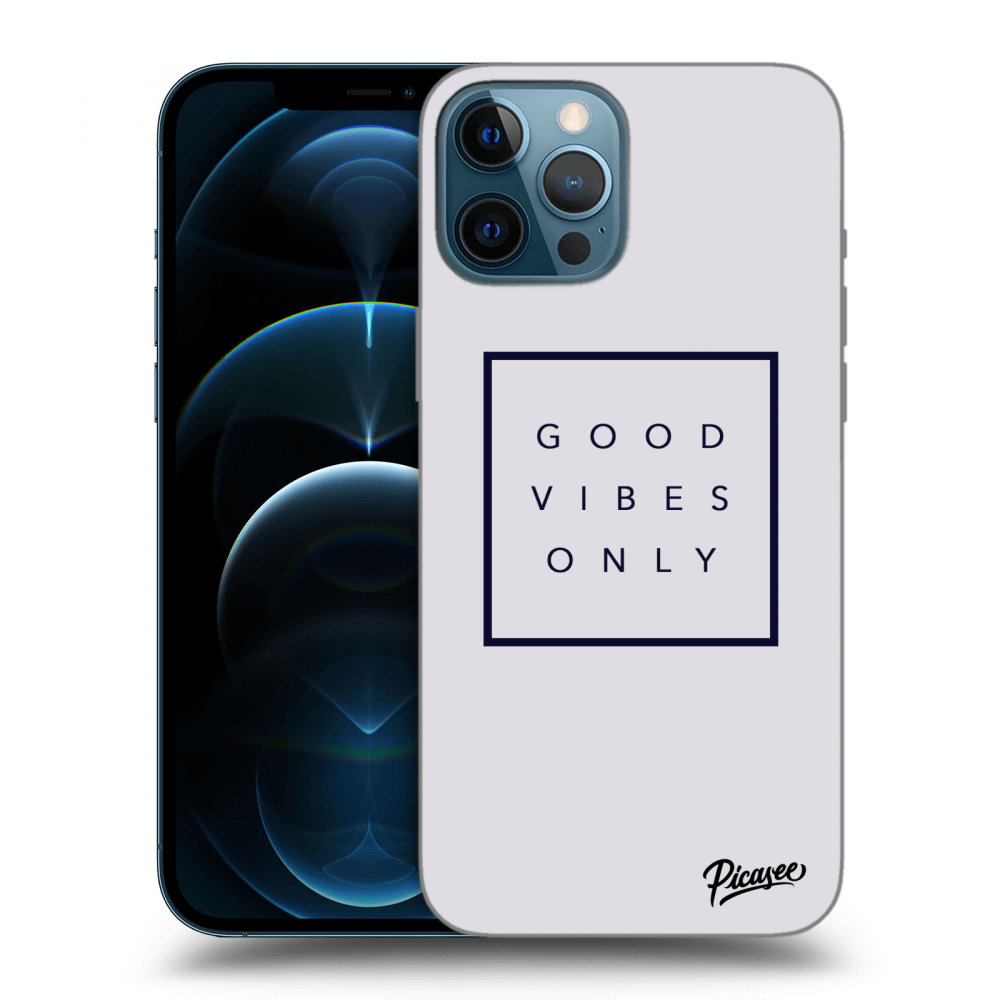 Picasee ULTIMATE CASE pro Apple iPhone 12 Pro Max - Good vibes only