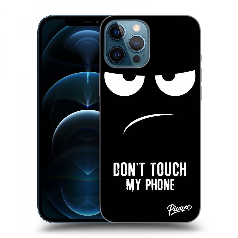 Picasee ULTIMATE CASE pro Apple iPhone 12 Pro Max - Don't Touch My Phone