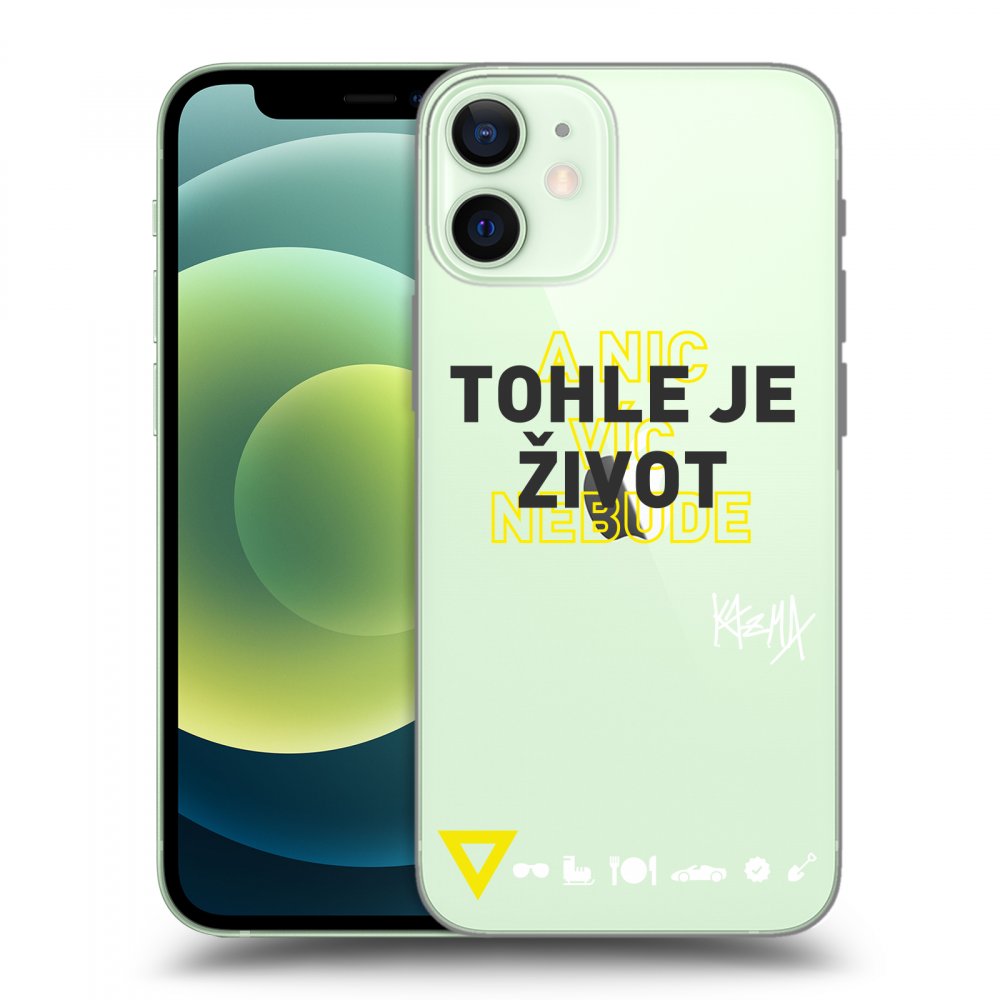 Picasee silikónový prehľadný obal pre Apple iPhone 12 mini - Kazma - TOHLE JE ŽIVOT A NIC VÍC NEBUDE