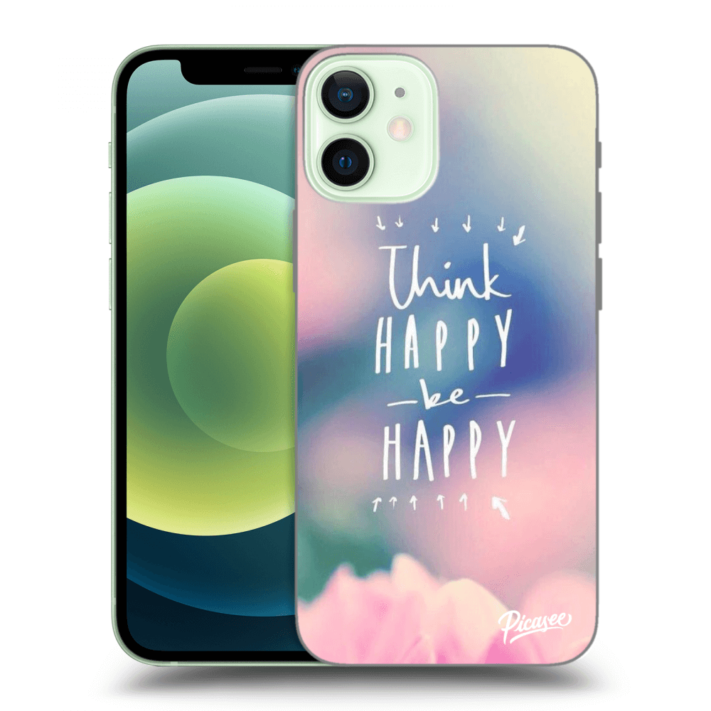 Picasee ULTIMATE CASE MagSafe pro Apple iPhone 12 mini - Think happy be happy