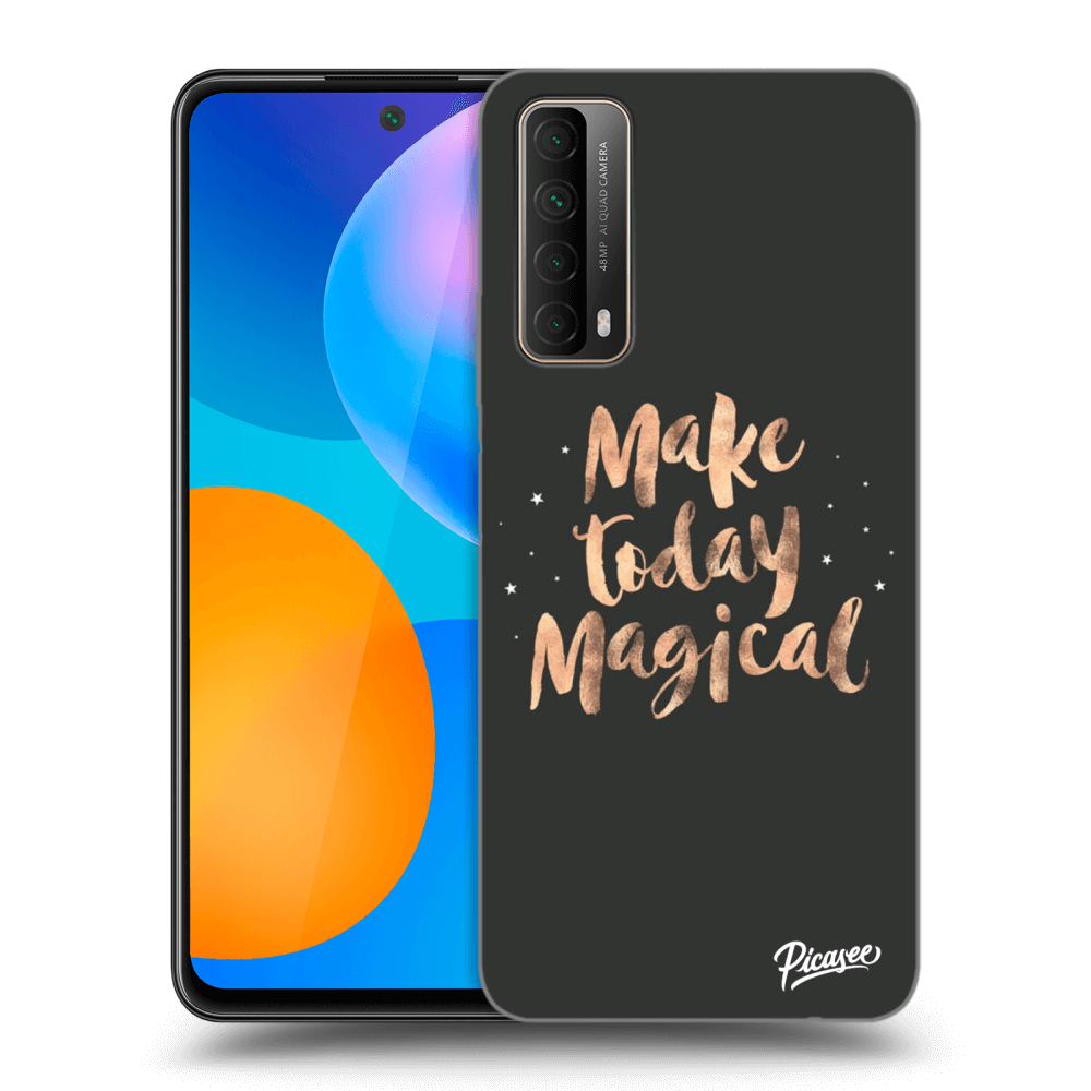 Picasee ULTIMATE CASE pro Huawei P Smart 2021 - Make today Magical