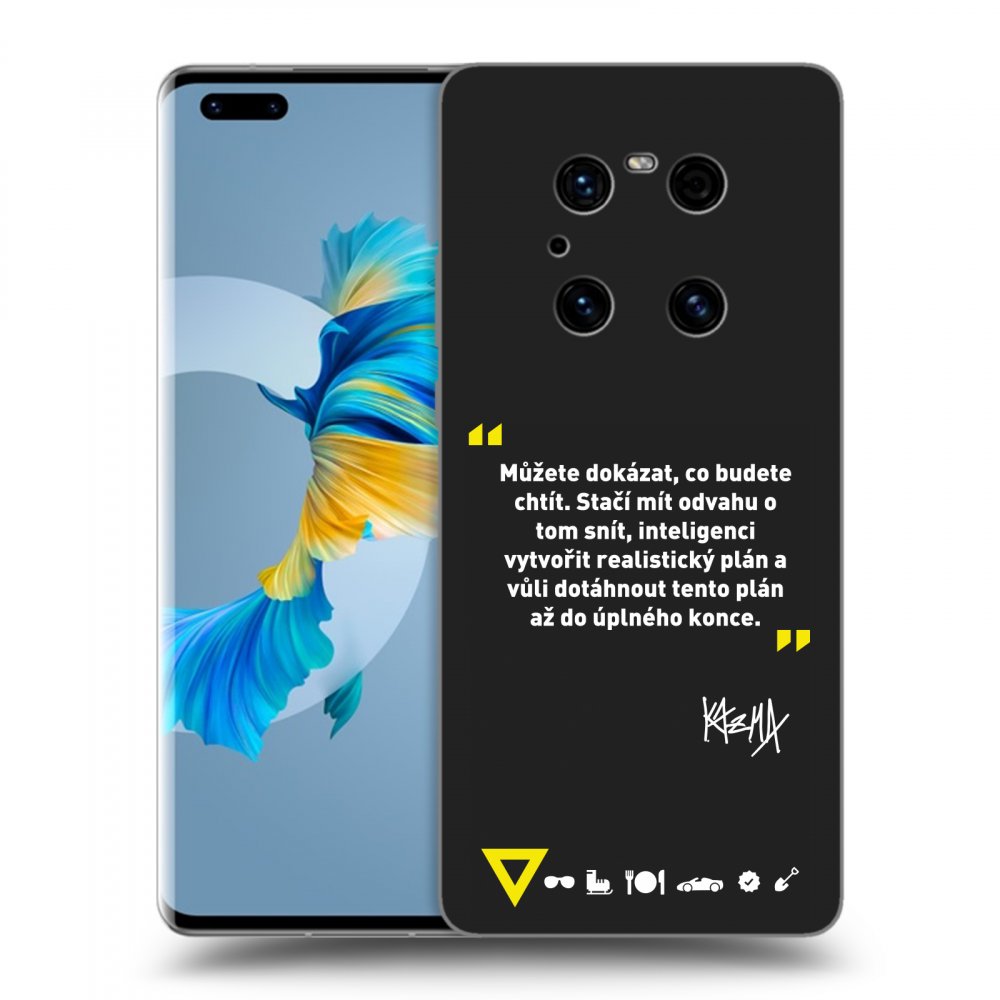 Picasee silikónový čierny obal pre Huawei Mate 40 Pro - Kazma - MŮŽETE DOKÁZAT, CO BUDETE CHTÍT