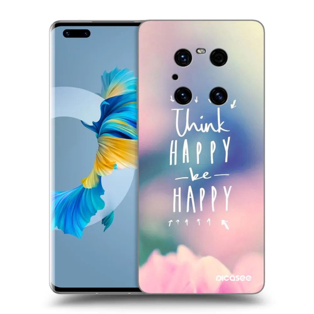 Silikónový prehľadný obal pre Huawei Mate 40 Pro - Mysli pozitívne!