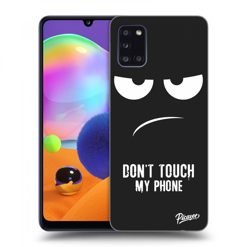 Picasee silikónový čierny obal pre Samsung Galaxy A31 A315F - Don't Touch My Phone