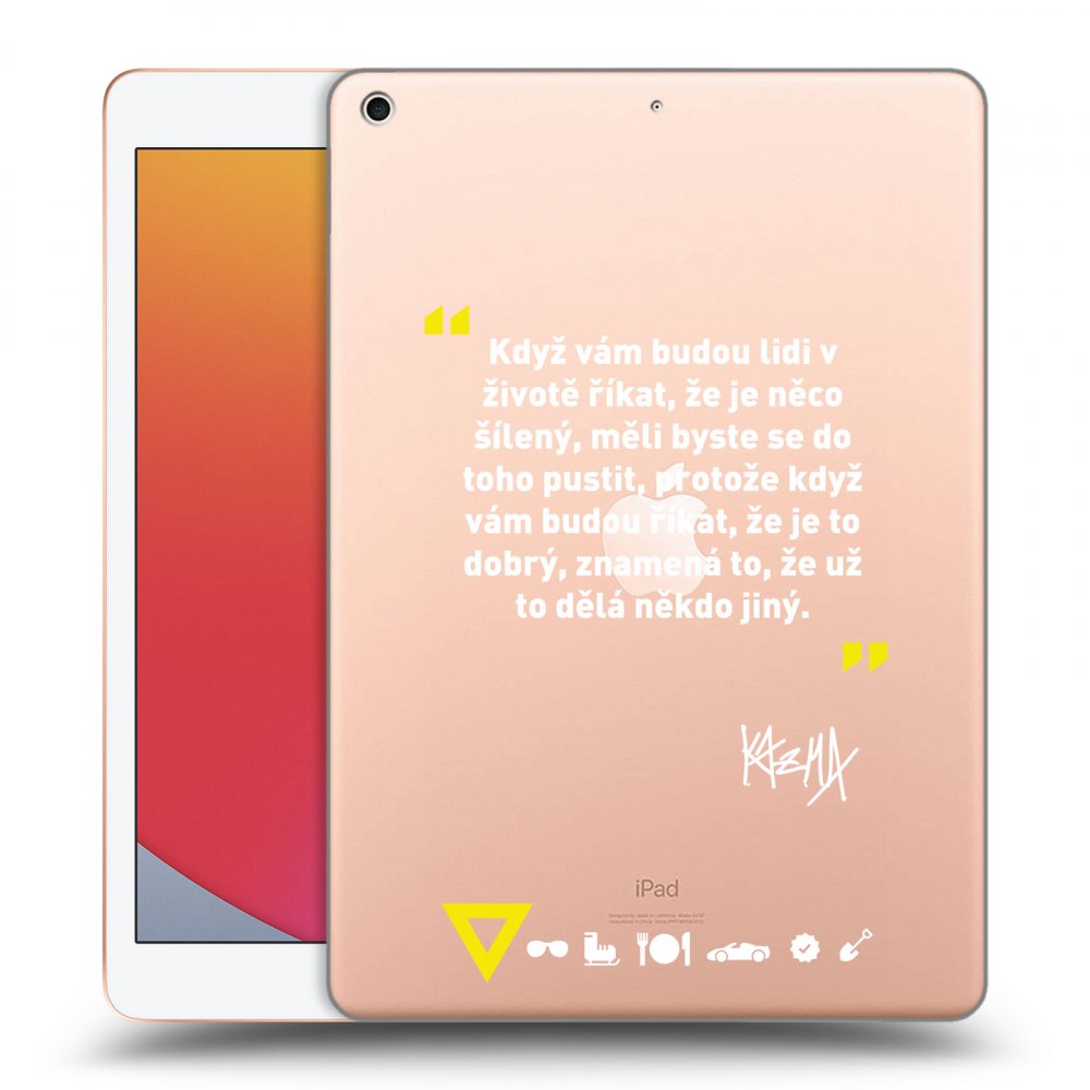 Picasee silikónový prehľadný obal pre Apple iPad 10.2" 2020 (8. gen) - Kazma - MĚLI BYSTE SE DO TOHO PUSTIT