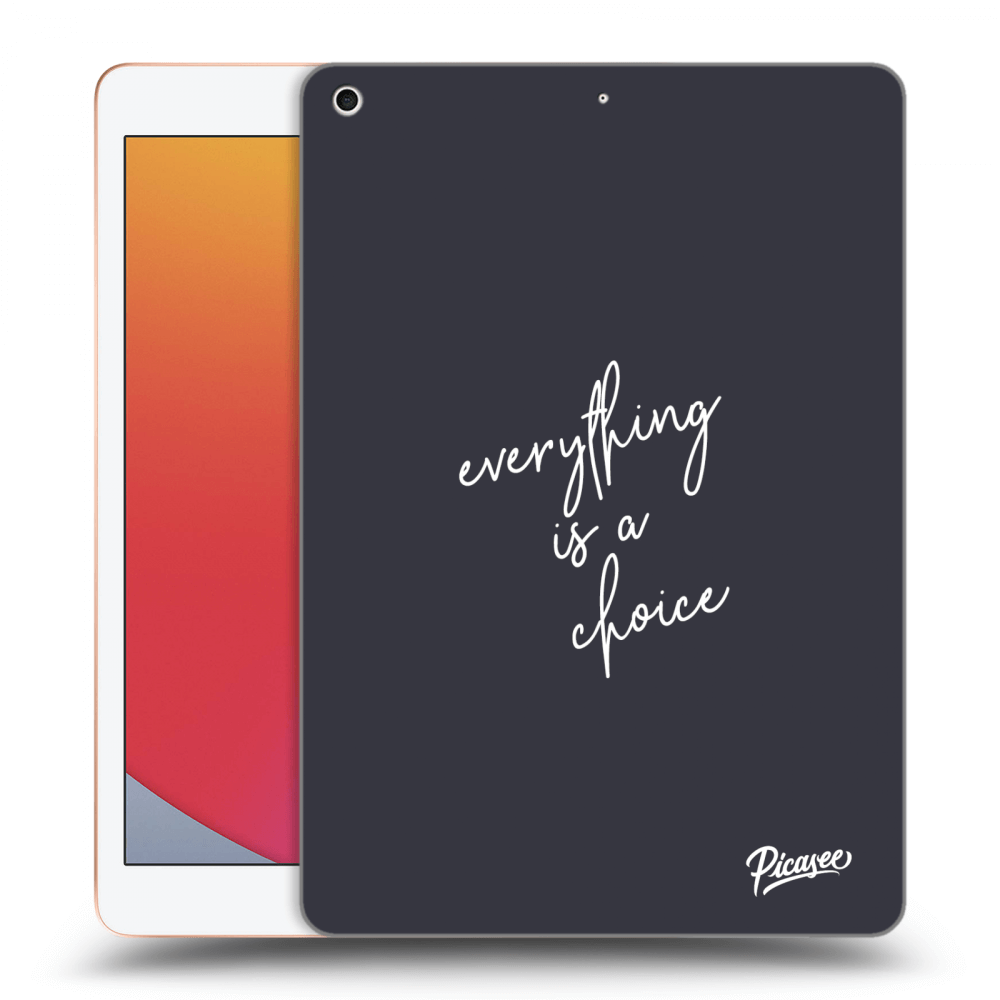Picasee silikónový čierny obal pre Apple iPad 10.2" 2020 (8. gen) - Everything is a choice