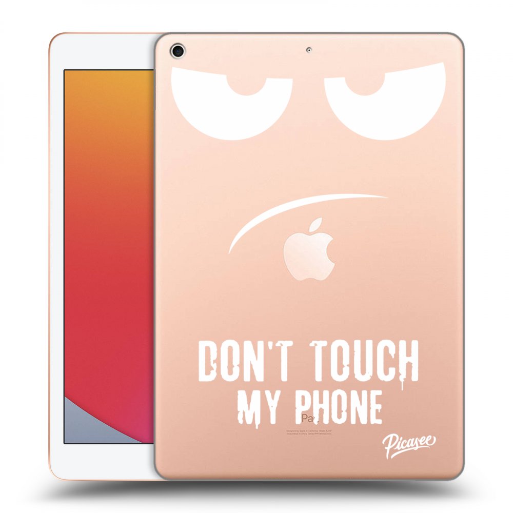 Picasee silikónový prehľadný obal pre Apple iPad 10.2" 2020 (8. gen) - Don't Touch My Phone