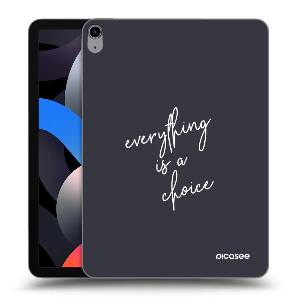 Picasee silikónový prehľadný obal pre Apple iPad Air 4 10.9" 2020 - Všetko je na tebe