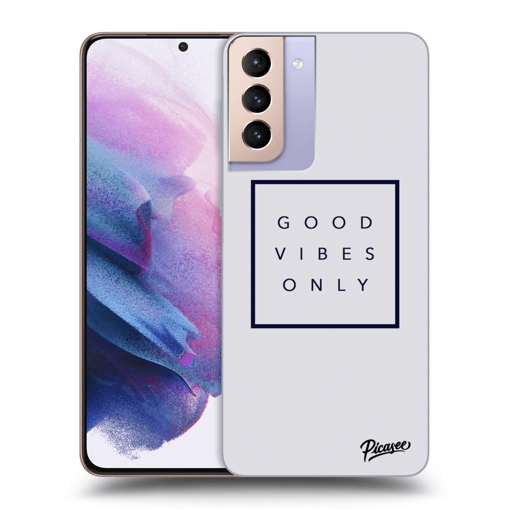 Picasee ULTIMATE CASE pro Samsung Galaxy S21+ 5G G996F - Good vibes only