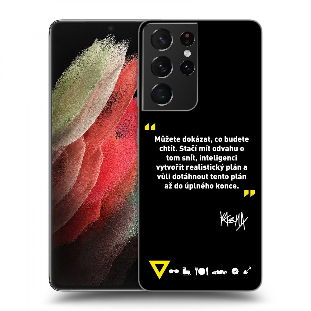 Picasee ULTIMATE CASE pro Samsung Galaxy S21 Ultra 5G G998B - Kazma - MŮŽETE DOKÁZAT, CO BUDETE CHTÍT