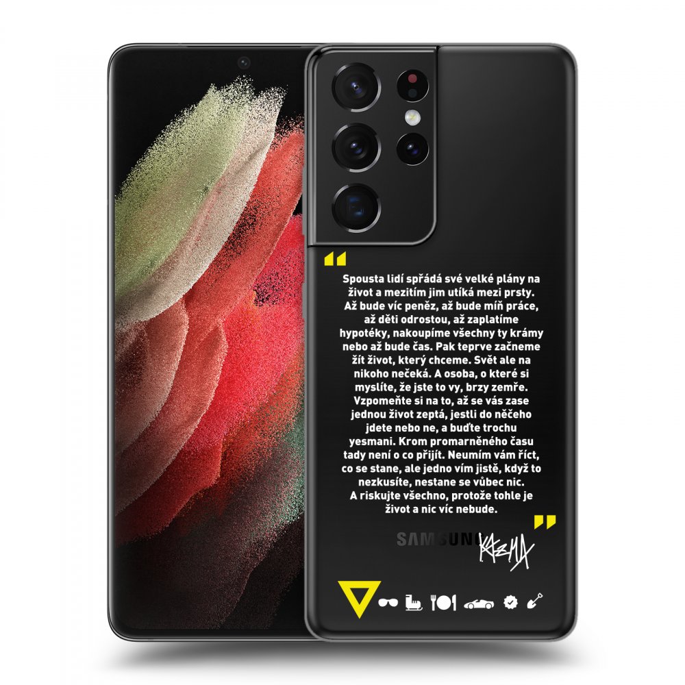 Picasee silikónový prehľadný obal pre Samsung Galaxy S21 Ultra 5G G998B - Kazma - BUĎTE TROCHU YESMANI