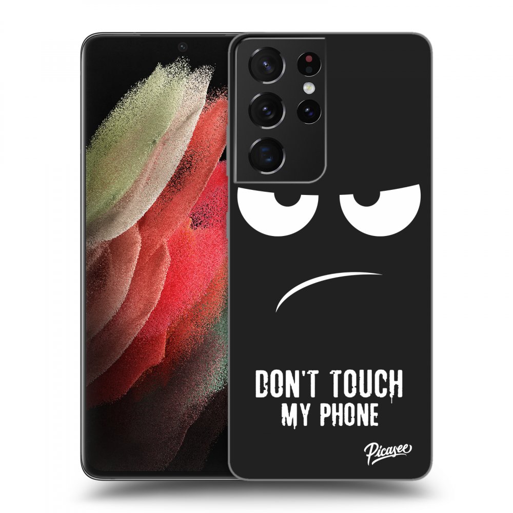 Picasee silikónový čierny obal pre Samsung Galaxy S21 Ultra 5G G998B - Don't Touch My Phone