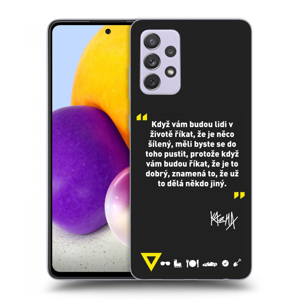 Picasee silikónový čierny obal pre Samsung Galaxy A72 A725F - Kazma - MĚLI BYSTE SE DO TOHO PUSTIT