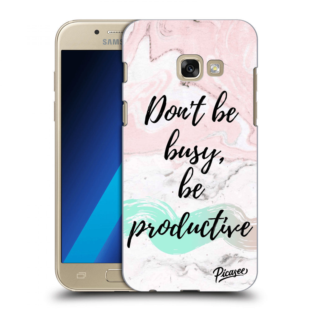 Picasee silikónový prehľadný obal pre Samsung Galaxy A3 2017 A320F - Don't be busy, be productive