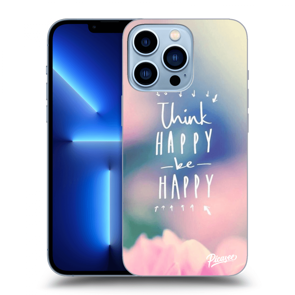 Picasee ULTIMATE CASE pro Apple iPhone 13 Pro - Think happy be happy