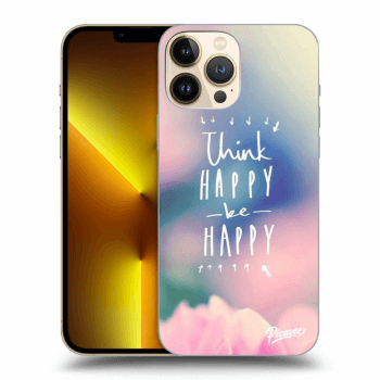 Obal pre Apple iPhone 13 Pro Max - Think happy be happy