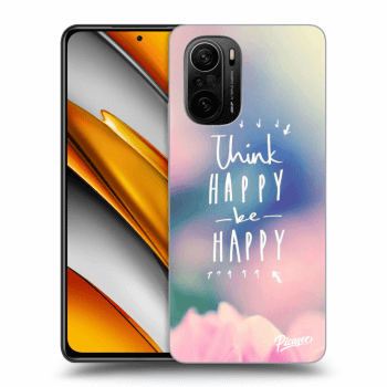 Obal pre Xiaomi Poco F3 - Think happy be happy