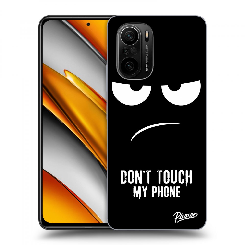 Picasee ULTIMATE CASE pro Xiaomi Poco F3 - Don't Touch My Phone