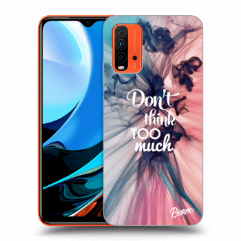 Obal pre Xiaomi Redmi 9T - Don't think TOO much