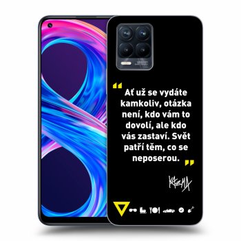 Obal pre Realme 8 Pro - Kazma - SVĚT PATŘÍ TĚM, CO SE NEPOSEROU