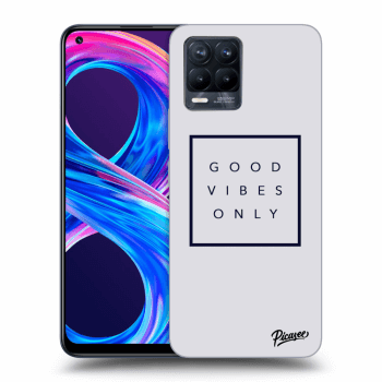 Picasee ULTIMATE CASE pro Realme 8 Pro - Good vibes only