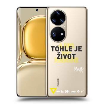 Obal pre Huawei P50 - Kazma - TOHLE JE ŽIVOT A NIC VÍC NEBUDE