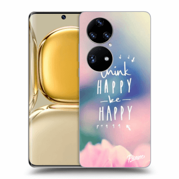 Obal pre Huawei P50 - Think happy be happy