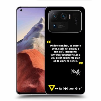 Obal pre Xiaomi Mi 11 Ultra - Kazma - MŮŽETE DOKÁZAT, CO BUDETE CHTÍT