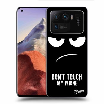Obal pre Xiaomi Mi 11 Ultra - Don't Touch My Phone