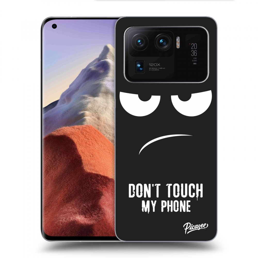 Picasee silikónový čierny obal pre Xiaomi Mi 11 Ultra - Don't Touch My Phone
