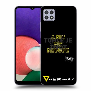 Obal pre Samsung Galaxy A22 5G A226B - Kazma - TOHLE JE ŽIVOT A NIC VÍC NEBUDE
