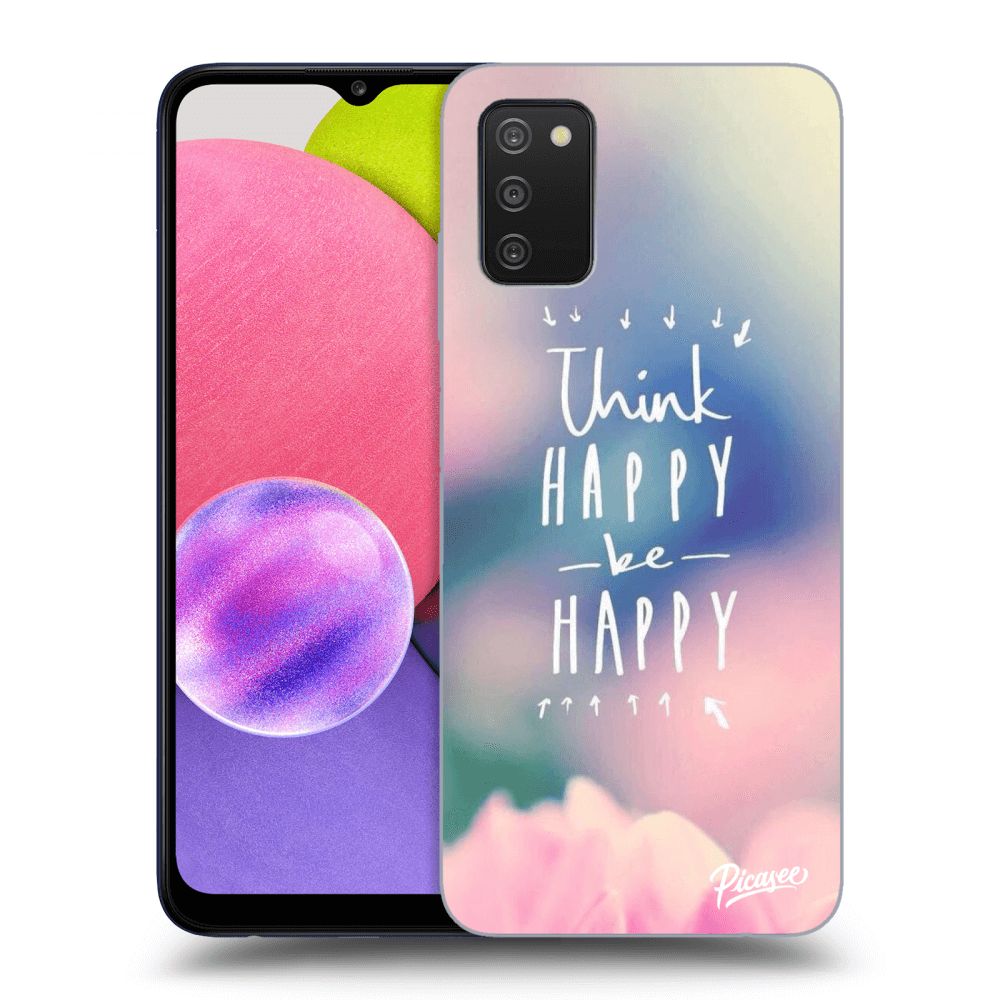 Picasee ULTIMATE CASE pro Samsung Galaxy A02s A025G - Think happy be happy