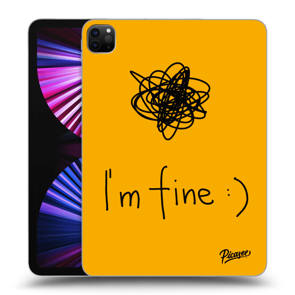 Picasee silikónový prehľadný obal pre Apple iPad Pro 11" 2021 (3.gen) - I am fine