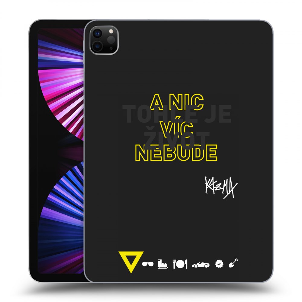 Picasee silikónový čierny obal pre Apple iPad Pro 11" 2021 (3.gen) - Kazma - TOHLE JE ŽIVOT A NIC VÍC NEBUDE