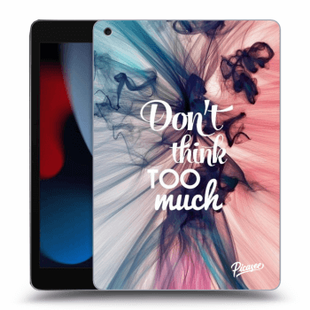 Obal pre Apple iPad 10.2" 2021 (9. gen) - Don't think TOO much