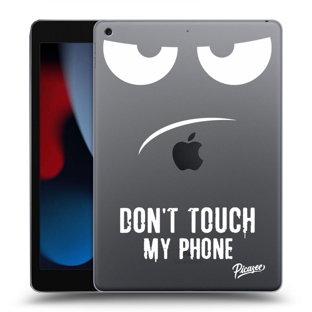 Picasee silikónový prehľadný obal pre Apple iPad 10.2" 2021 (9. gen) - Don't Touch My Phone