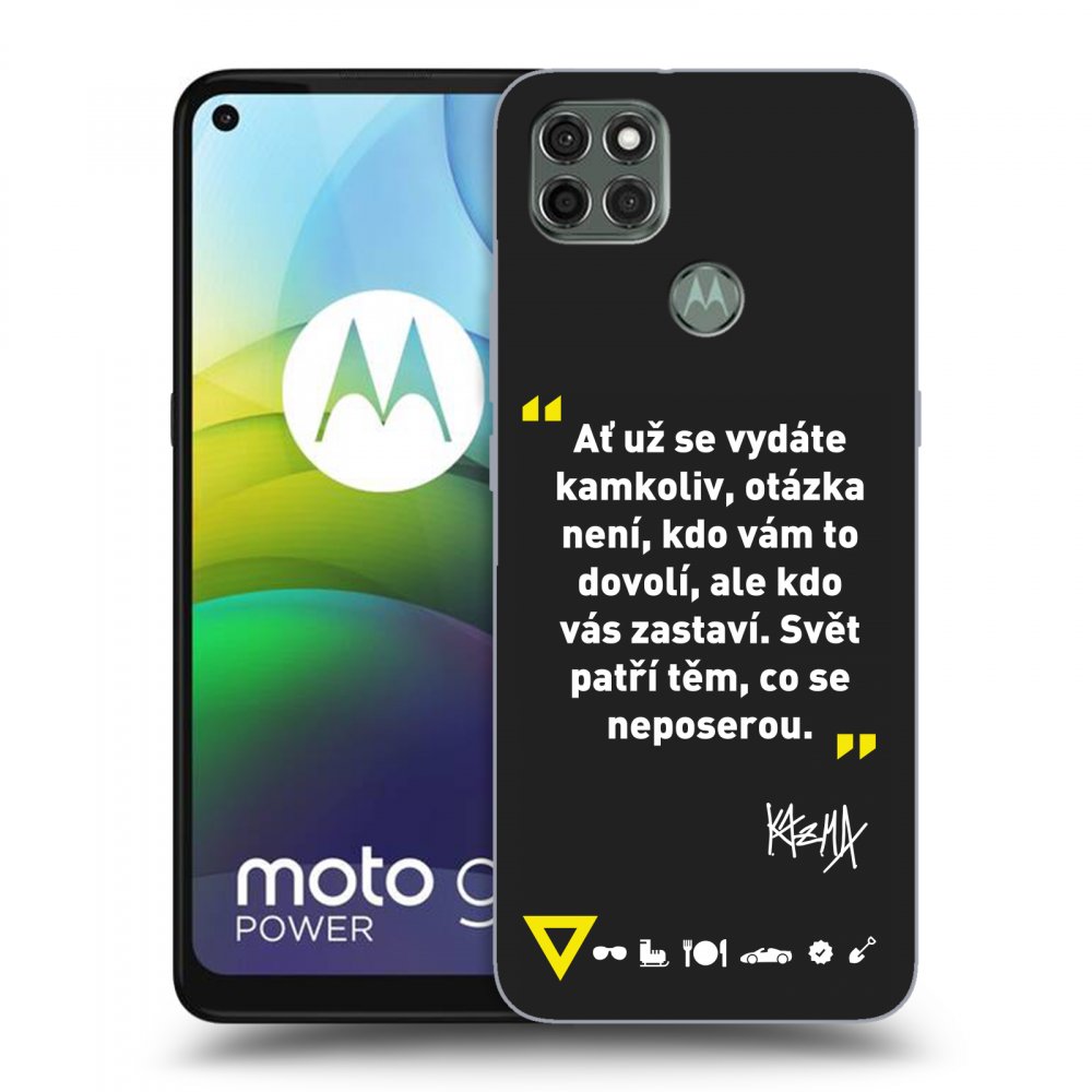 Picasee silikónový čierny obal pre Motorola Moto G9 Power - Kazma - SVĚT PATŘÍ TĚM, CO SE NEPOSEROU
