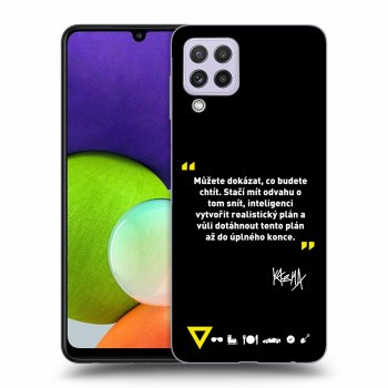 Obal pre Samsung Galaxy A22 A225F 4G - Kazma - MŮŽETE DOKÁZAT, CO BUDETE CHTÍT