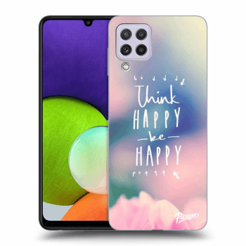 Obal pre Samsung Galaxy A22 A225F - Think happy be happy