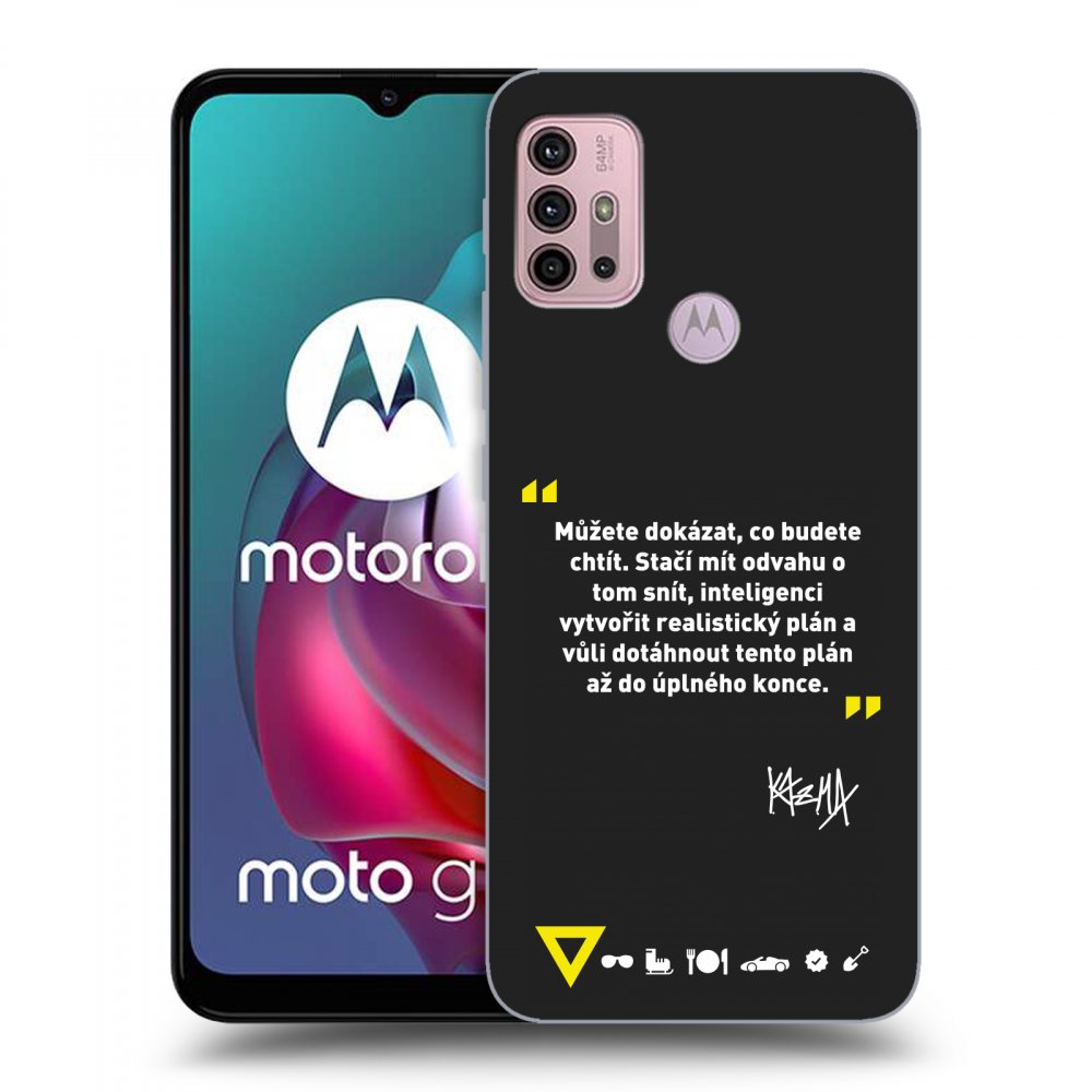 Picasee silikónový čierny obal pre Motorola Moto G30 - Kazma - MŮŽETE DOKÁZAT, CO BUDETE CHTÍT