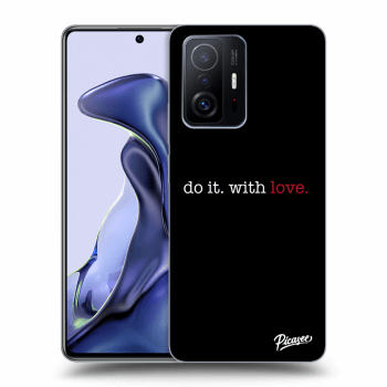 Obal pre Xiaomi 11T - Do it. With love.
