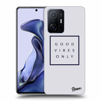 Picasee ULTIMATE CASE pro Xiaomi 11T - Good vibes only